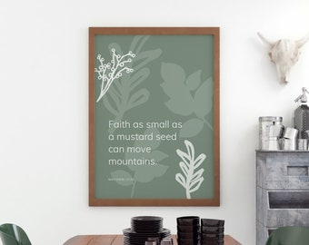 Green Christian Wall Art, Faith as small as a mustard seed can move mountains, Matthew 17:20, Scripture Printable with Boho Abstract Art