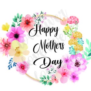 Happy Mothers Day Floral frame water color downloads png sublimation