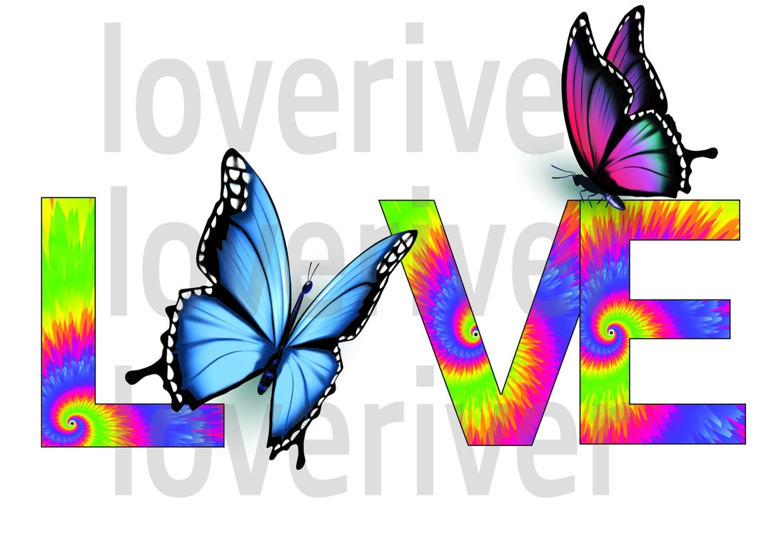 Love Butterfly Tie Dye PNG Sublimation Digital Download - Etsy
