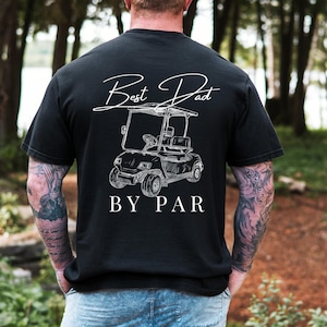 Maglietta grafica Best Dad By Par Golf Cart / Regalo per la festa del papà, regalo di compleanno per il 50° compleanno del papà, regalo per il 40° compleanno per gli amanti del golf