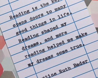 Ruth Bader Ginsburg Quote- typed quote on library due date card - RBG - Notorious RBG- Reading is