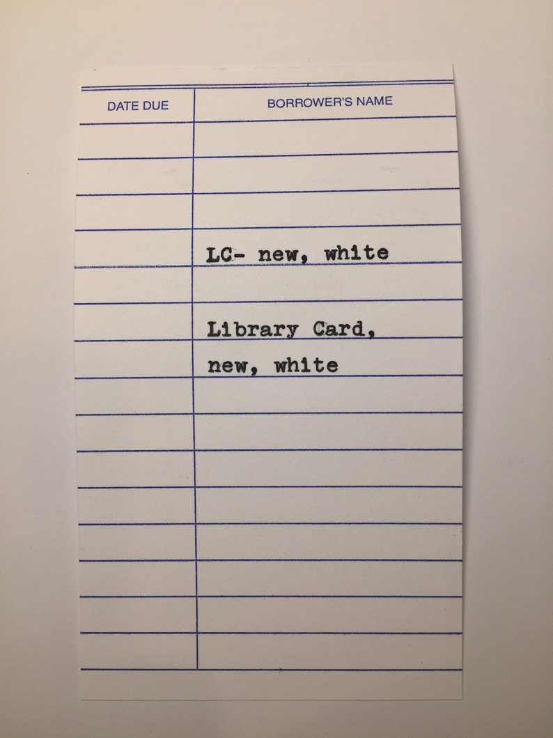 May include: A white library card with blue lines and the text "LC-new, white" and "Library Card, new, white".