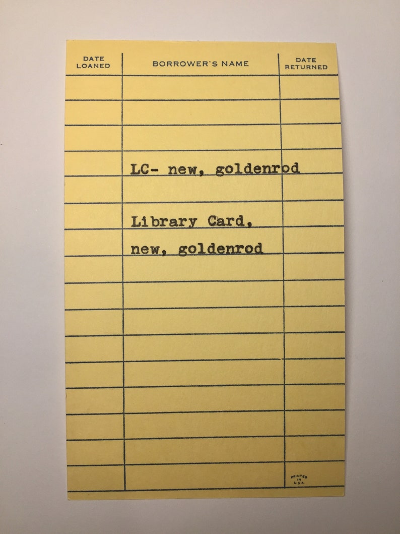 May include: A yellow library card with the text "LC - new, goldenrod" and "Library Card, new, goldenrod".