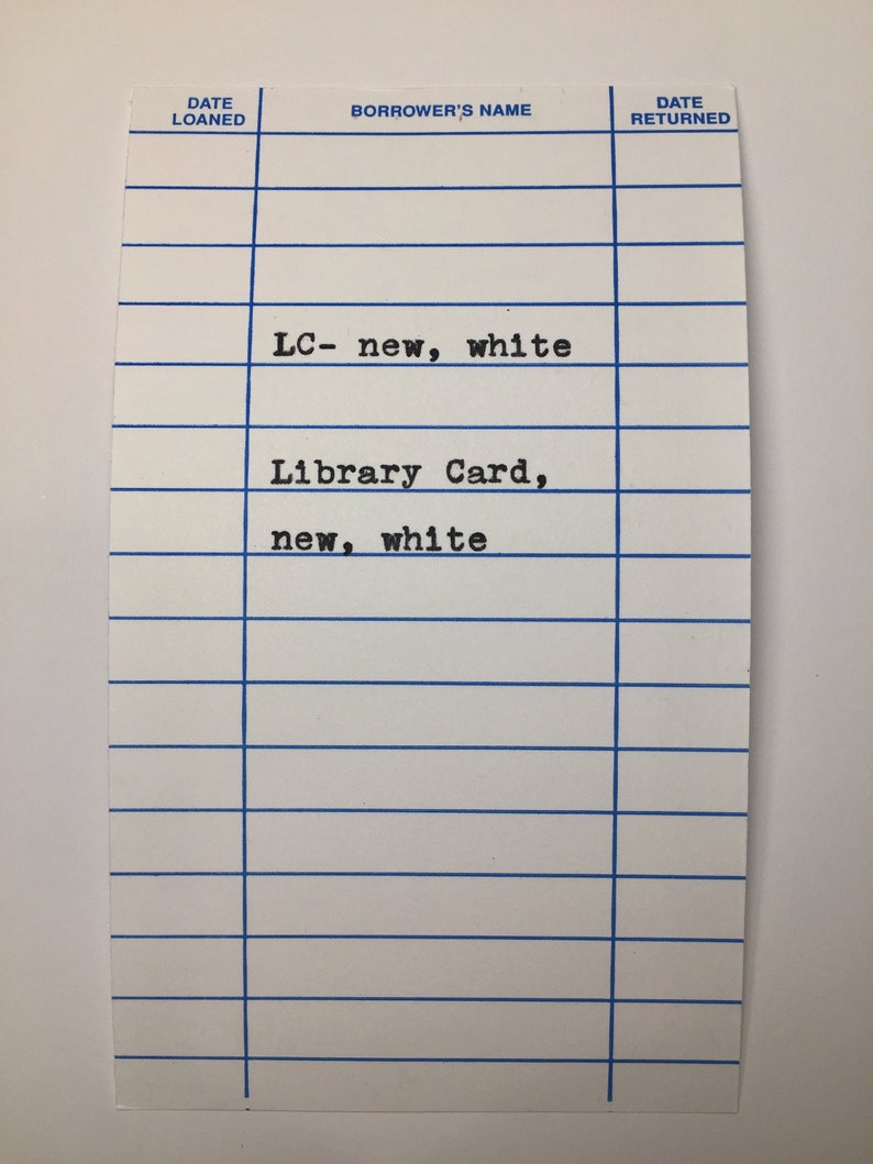 Peut inclure: Une carte de biblioth&egrave;que blanche avec des lignes bleues et du texte. La carte porte les mots "DATE LOANED", "BORROWER'S NAME" et "DATE RETURNED" en haut. La carte contient &eacute;galement le texte "LC- new, white" et "Library Card, new, white".