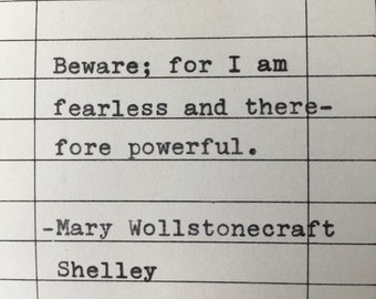 Mary Wollstonecraft Shelly Quote- Vintage Typewriter Hand Typed on library due date card- Beware