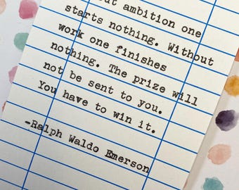 Ralph Waldo Emerson-citaatkaart: met de hand getypt op lenerspas - zonder ambitie
