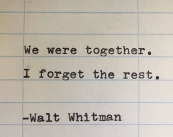 Walt Whitman Quote Card: Hand Typed on Library Card- We were together