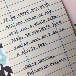 Emily Bronte citation dactylographée à la main sur la carte de date d’échéance de la bibliothèque - s’il aimait