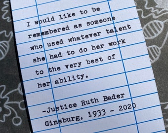 Citaat van RBG getypt op bibliotheekkaartje met datum - Ruth Bader Ginsburg - Ik zou graag