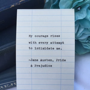 Citation de Jane Austen - tapée à la main sur la carte de date d'échéance de la bibliothèque - mon courage