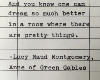 Lucy Maud Montgomery quote from "Anne of Green Gables" hand typed on library due date card - and you know