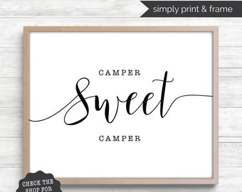 Camper Sweet Camper Printable, Art for Camper, Camper Decor, Printable Art (JPG file)