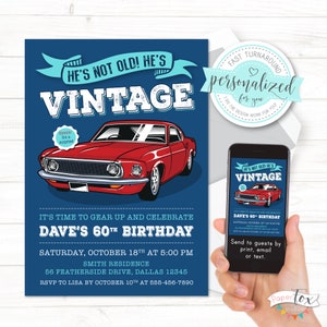 Convites para qualquer idade, 60º aniversário, 50º, 65º aniversário. Convite de aniversário para homens com um carro clássico vintage. Digital para impressão/e-mail/mensagem de texto.