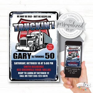 ANY age, 60th birthday invitation, 50th, 65th. Invitation for men featuring a transport truck and trailer. Digital for print/email/text.