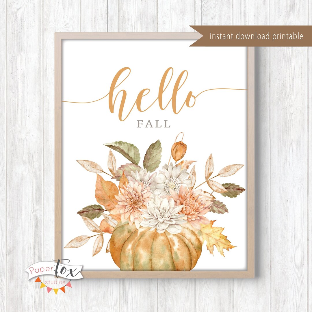 Hello Fall Printable Sign, Fall Decor, Fall Printable, Thanksgiving ...