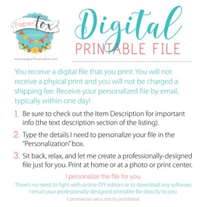 May include: Digital printable file advertisement with the PaperFox Studios logo. The text includes instructions for receiving a personalized file via email, with no physical print or shipping fees. The file is designed for printing at home.