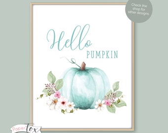 Hello Pumpkin Printable Sign, Hello Fall, Fall Printable Decor, Fall Decor, Thanksgiving Printable, Printable Wall Art (JPG)