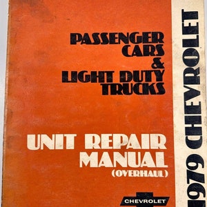 1979 Chevrolet Car/Light Duty Truck Unit Reparatie Revisie Handleiding Echte ST333-79