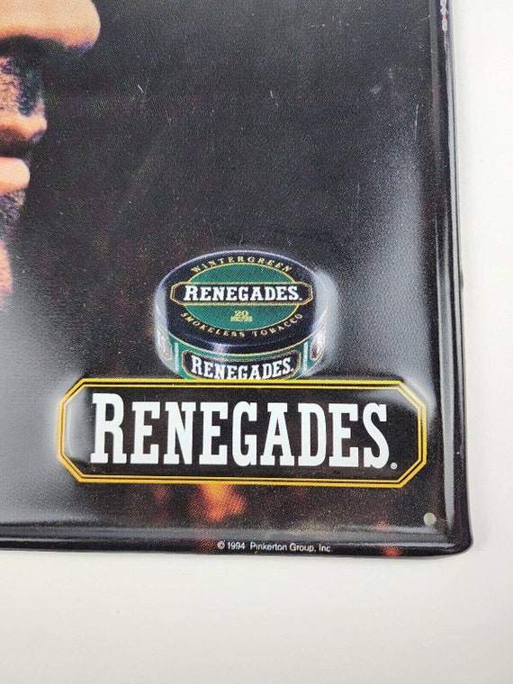 1994 Renegades Chewing Tobacco Tin Litho Sign Advertisement - Never Hung