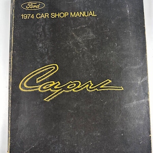 1974 FORD Car Shop Manual Capri 365-128-74