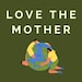 LoveTheMother