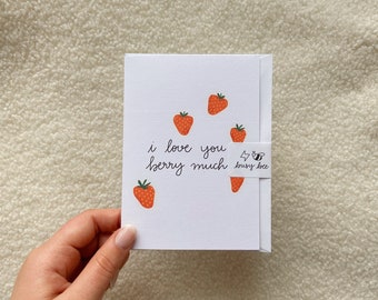 i love you berry much // blank card // for loved one // for friend // just because // thinking of you // fruit illustration // strawberries