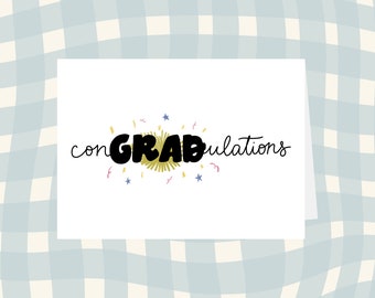 conGRADulations // congratulations card // for graduation // high school grad // university college grad // preschool grad // punny card