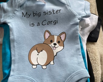 My big sister is a corgi. Onesie Baby body suit. Cute baby shower