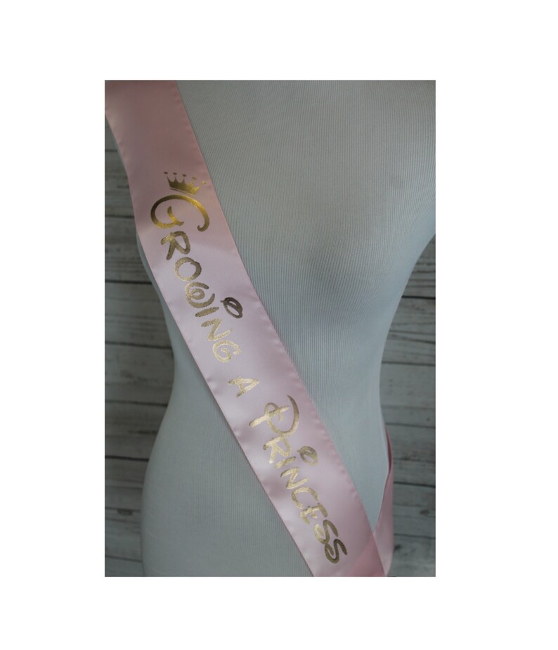 Baby Shower Sash Growing a Princess Pink & Gold Sash for mom to be to wear at Sprinkle, Comes with Rhinestone Silver Pin adjustable sizing image 2