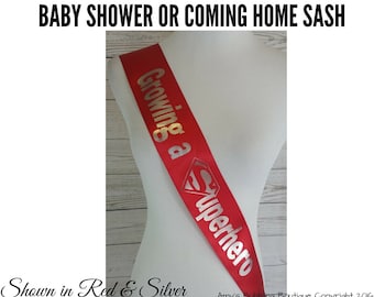 Growing a Superhero Sash, Mommy to be Baby Shower to wear at Gender Reveal or Sprinkle, Comes with a Silver Pin