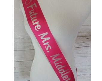 Personalized Sash for Future Mrs Bride to Be to Wear at Bridal Shower or Bachelorette Party Satin Sash Hen Night - Fast Shipping