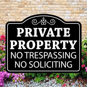 No Trespassing Sign: Private Property, Rust-Proof Aluminum