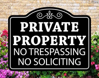 No Trespassing Sign: Private Property, Rust-Proof Aluminum Aluminum, Optional Yard Stake