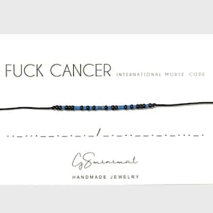 Pulseira de código Morse FUCK CANCER - Pulseira de mensagem oculta - Joias de código Morse - Presente atencioso para amiga - Presente para ela - Presente para homens