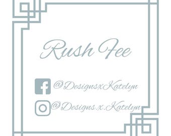 RUSH ORDERS