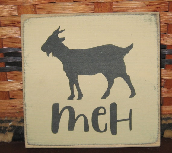 Meh Mini Wood Sign