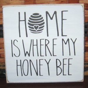 Country Home is Where My Honey Bee mini sq sign~farmhouse style