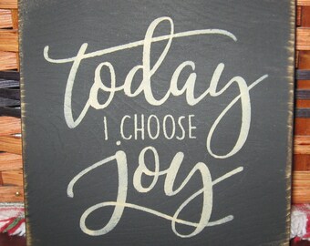 Primitives By Kathy Today I Choose Joy Box Sign