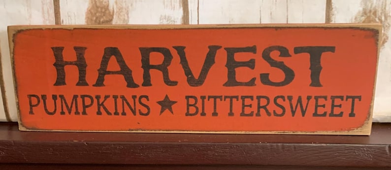 Primitive Harvest Pumpkins Bittersweet 12” Sign Fall~autumn~harvest - Etsy