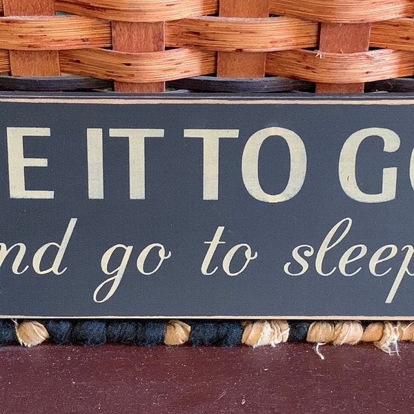 Give It to God and Go to Sleep Svg - Etsy