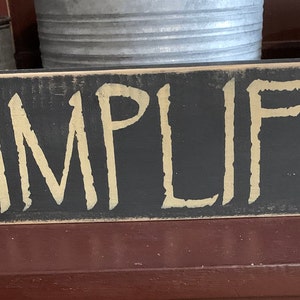 Primitive Country Simplify 12” sign