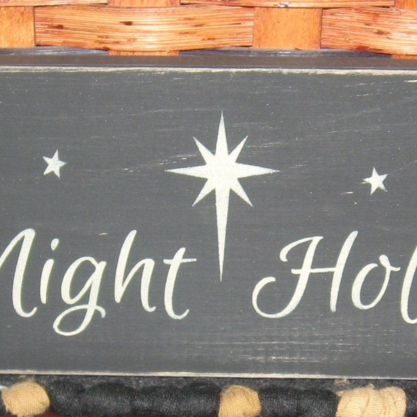 Primitive Country Silent Night ~Holy Night sign Christmas