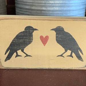 Primitive Country Crows with heart 6” shelf sign Love