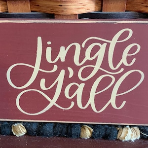 Primitive Country Jingle Y’all 6” Christmas shelf sign
