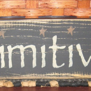 Primitive Country Primitives  12" sign