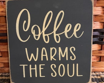 Primitive Country  Coffee Warms the Soul mini sq sign