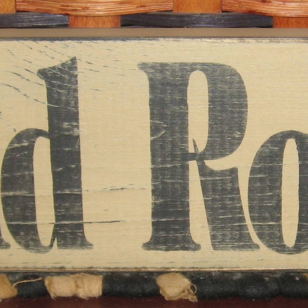 Primitive Mud Room sign
