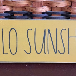 Primitive Country Hello Sunshine 12” sign