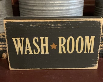 Primitive Country Wash Room 6” shelf sign