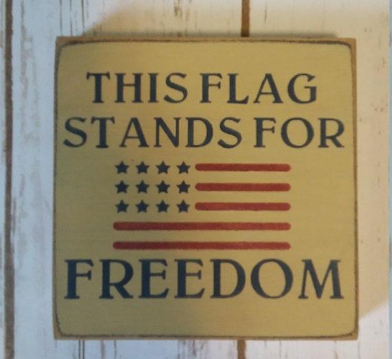 Primitive Country This Flag Stands for Freedom patriotic mini Etsy